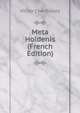 Meta Holdenis (French Edition), Victor Cherbuliez 