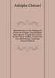 M?moires Sur La Vie Publique Et Priv?e De Fouquet, Surintendant De Finances: D'apr?s Ses Lettres Et Des Pi?ces In?dite , Conserv?es ? La Biblioth?que Imp?riale (French Edition), Adolphe Cheruel 