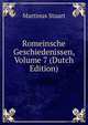 Romeinsche Geschiedenissen, Volume 7 (Dutch Edition), Martinus Stuart 
