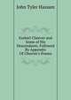 Ezekiel Cheever and Some of His Descendants. Followed By Appendix Of Cheever's Poems., John Tyler Hassam 