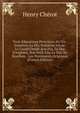 Trois ?ducations Princi?res Au Dix-Septi?res Au Dix-Septi?me Si?cle: Le Grand Cond?, Son Fils, Le Duc D'enghien, Son Petit-Fils, Le Duc De Bourbon. . Les Documents Originaux (French Edition), Henry Cherot 
