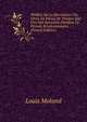 Theatre De La Revolution: Ou, Choix De Pieces De Theatre Qui Ont Fait Sensation Pendant La Periode Revolutionnaire (French Edition), Louis Moland 