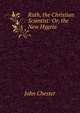 Ruth, the Christian Scientist: Or, the New Hygeia, John Chester 