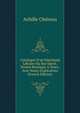Catalogue D'un Marchand Libraire Du Xve Si?cle, Tenant Boutique 'a Tours: Avec Notes Explicatives (French Edition), Achille Chereau 