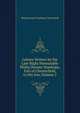 Letters Written by the Late Right Honourable Philip Dormer Stanhope, Earl of Chesterfield, to His Son, Volume 2, Philip Dormer Stanhope Chesterfield 
