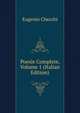 Poesie Complete, Volume 1 (Italian Edition), Eugenio Checchi 