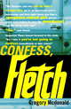 Confess, Fletch (Fletch Series #2), McDonald, Gregory 