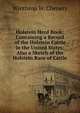 Holstein Herd Book: Containing a Record of the Holstein Cattle in the United States: Also a Sketch of the Holstein Race of Cattle, Winthrop W. Chenery 