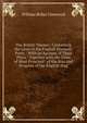The British Theater: Containing the Lives of the English Dramatic Poets : With an Account of Their Plays : Together with the Lives of Most Principal . of the Rise and Progress of the English Stag, William Rufus Chetwood 