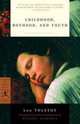 Childhood, Boyhood, and Youth, Leo Tolstoy 