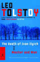 The Death of Ivan Ilyich and Master and Man, Лев Толстой 