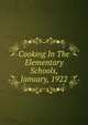 Cooking In The Elementary Schools, January, 1922, 