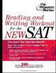 Reading and Writing. Workout for the SAT, Geoff Martz, Doug Pierce 