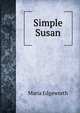 Simple Susan, Edgeworth Maria 