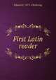 First Latin reader, Edward C. 1875- Chickering 