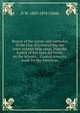 Report of the survey and estimates of the cost of constructing the inter-oceanic ship canal, from the harbor of San Juan del Norte, on the Atlantic, . Central America, made for the American,, O W. 1803-1870 Childs 