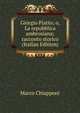Giorgio Piatto; o, La repubblica ambrosiana; racconto storico (Italian Edition), Marco Chiapponi 