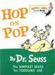 Hop on Pop (board book), Доктор Сьюз 