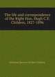 The life and correspondence of the Right Hon. Hugh C.E. Childers, 1827-1896, Edmund Spencer Eardley Childers 