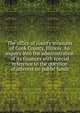 The office of county treasurer of Cook County, Illinois. An inquiry into the administration of its finances with special reference to the question of interest on public funds, 