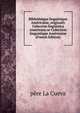 Bibliotheque linguistique Americaine, originally Coleccion linguistica Americana or Collection linguistique Americaine (French Edition), pere La Cueva 