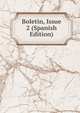 Boletin, Issue 2 (Spanish Edition), 