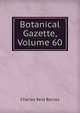 Botanical Gazette, Volume 60, Charles Reid Barnes 