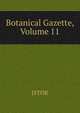 Botanical Gazette, Volume 11, JSTOR 
