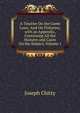 A Treatise On the Game Laws: And On Fisheries; with an Appendix, Containing All the Statutes and Cases On the Subject, Volume 1, Joseph Chitty 