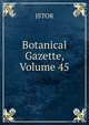 Botanical Gazette, Volume 45, JSTOR 
