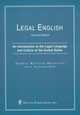 Legal English. An Introduction to the Legal Language and Culture of the United States, Teresa Kissane Brostoff, Ann Sinsheimer 