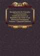 Recopilacion De Tratados Y Convenciones Celebrados Entre La Republica De Chile Y Las Potencias Extranjeras, Volume 7 (Spanish Edition), 