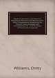 Digest of Decisions and Opinions Relating to Pensions and Bounty Land: With a Supplement Containing the Pension Laws, Arranged and Consolidated, the . and the Rules of Practice As to Appeals., William L. Chitty 
