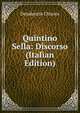 Quintino Sella: Discorso (Italian Edition), Desiderato Chiaves 