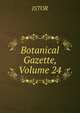 Botanical Gazette, Volume 24, JSTOR 