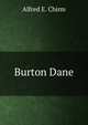 Burton Dane, Alfred E. Chirm 