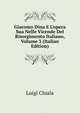Giacomo Dina E L'opera Sua Nelle Vicende Del Risorgimento Italiano, Volume 3 (Italian Edition), Luigi Chiala 