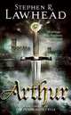 Arthur (Pendragon Cycle Series #3), Lawhead, Stephen R. 
