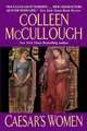 Caesar's Women (Masters of Rome Series #4), Mccullough Colleen 