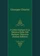 I Critici Italiani E La Metrica Delle Odi Barbare: Discorso (Italian Edition), Giuseppe Chiarini 