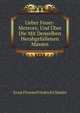 Ueber Feuer-Meteore, Und Uber Die Mit Denselben Herabgefallenen Massen, Ernst Florens Friedrich Chladni 