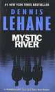 Mystic River (NY Times bestseller), Lehane Dennis, Дэннис Лихэйн 