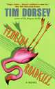 Florida Roadkill (Serge Storms Series #1), Dorsey, Tim 