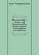 Memorials of Mrs. Hemans: with illustrations of her literary character from her private correspondence, Henry Fothergill Chorley 