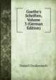Goethe's Schriften, Volume 3 (German Edition), Daniel Chodowiecki 