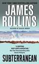 Subterranean, James Rollins 