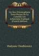 Un Vers D'Aristophane Texte Persan De La Com?die Les Acharniens Expliqu? (French Edition), Wadysaw Chodkiewicz 