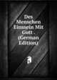 Des Menschen Einssein Mit Gott . (German Edition), 