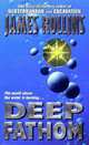 Deep Fathom, Rollins, James 