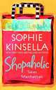 Shopaholic Takes Manhattan (Shopaholic Series #2), Sophie Kinsella 